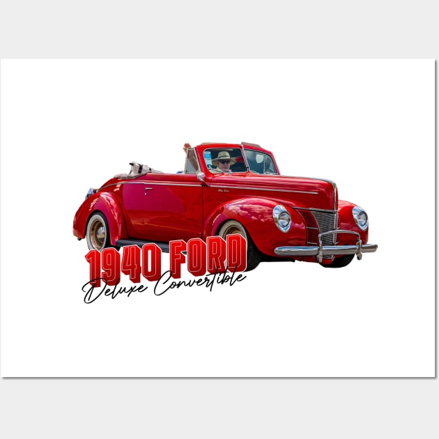 1940 Ford Deluxe Convertible Wall Art by Gestalt Imagery